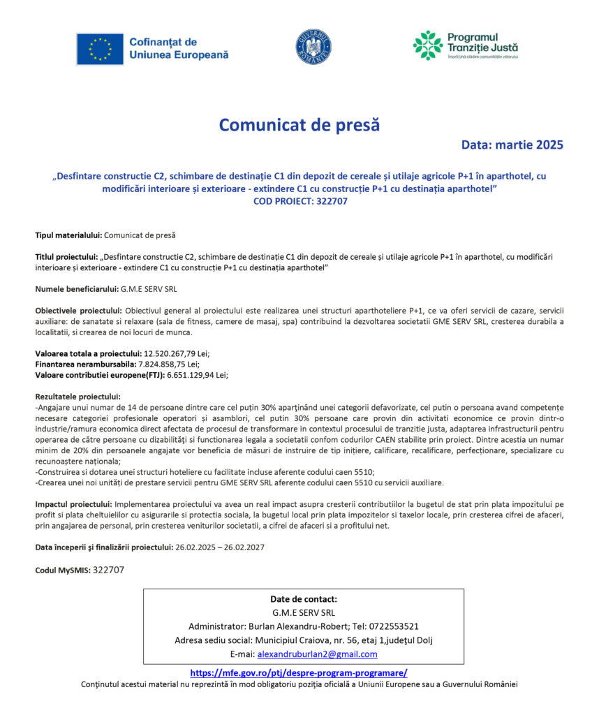 „Desfinţare construcţie C2, schimbare de destinație C1 din depozit de cereale și utilaje agricole P+1 în aparthotel, cu modificări interioare și exterioare extindere C1 cu construcție P+1 cu destinația aparthotel”