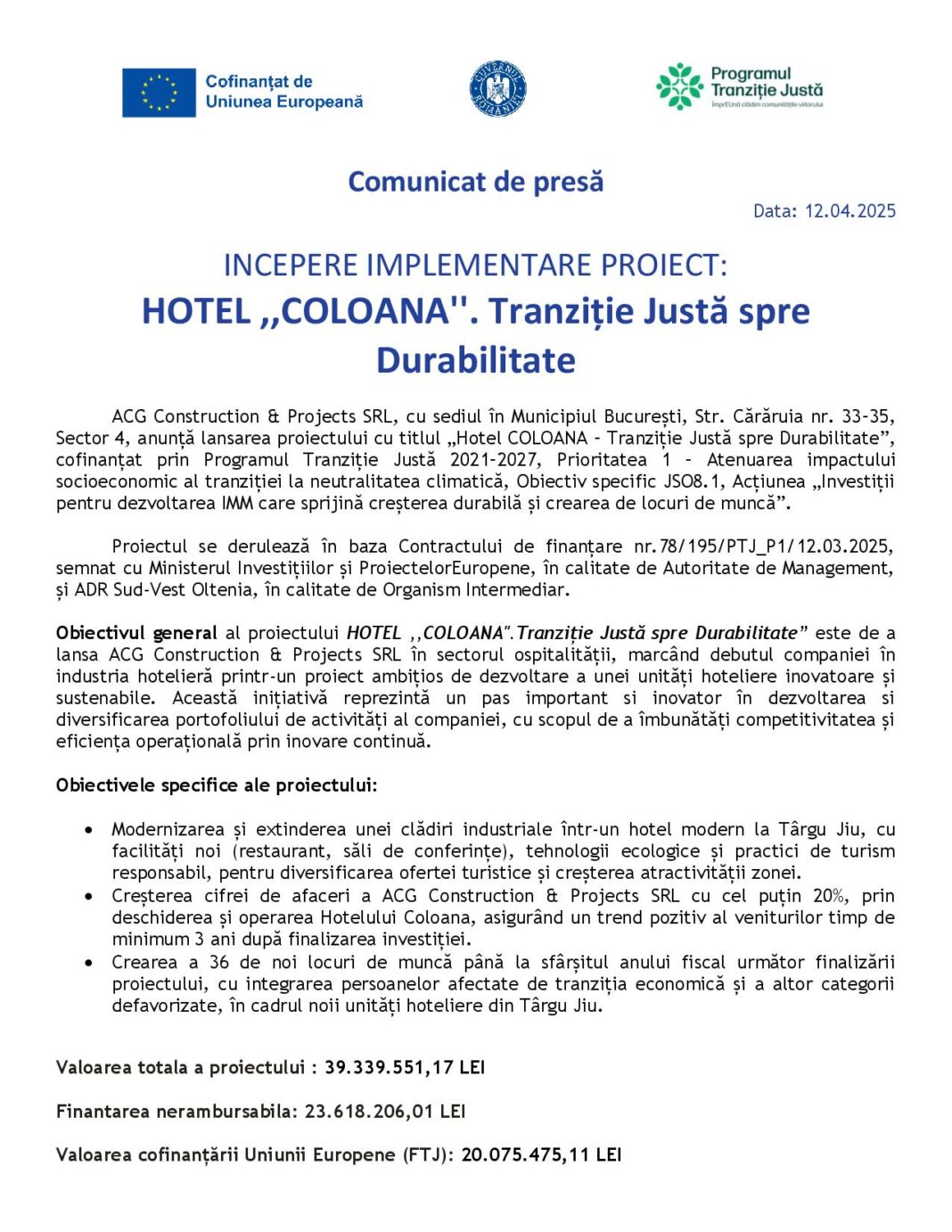 Începere implementare proiect: Hotel „Coloana“. Tranziţie Justă spre Durabilitate