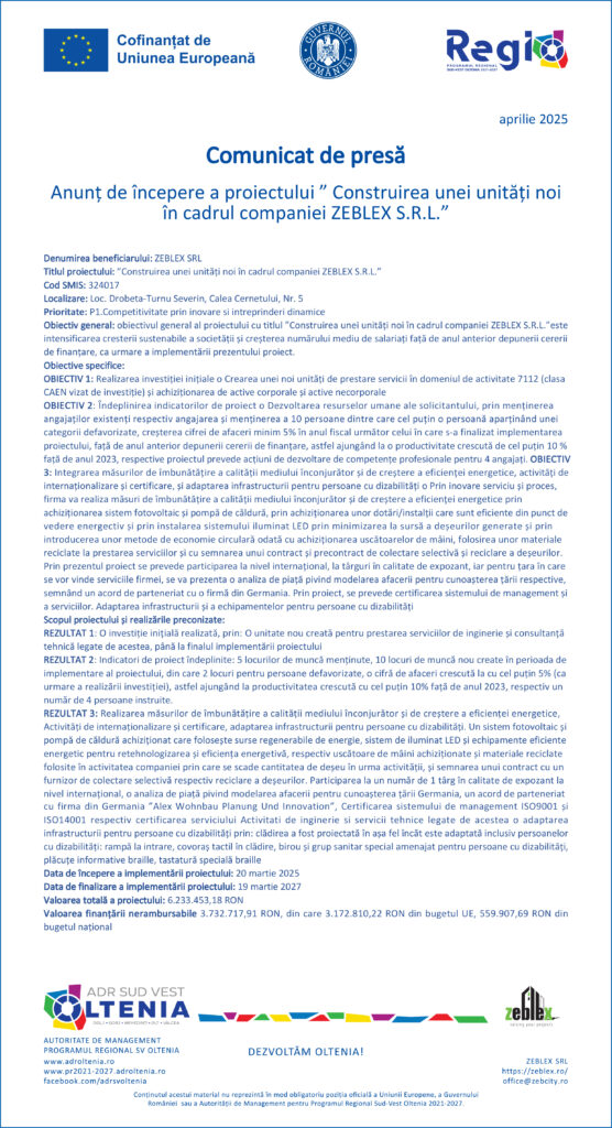 Anunț de începere a proiectului ”Construirea unei unități noi în cadrul companiei ZEBLEX S.R.L.”