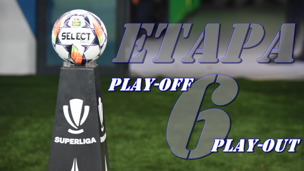 Superliga | Programul / rezultatele meciurilor din etapa a 6-a din play-off și play-out