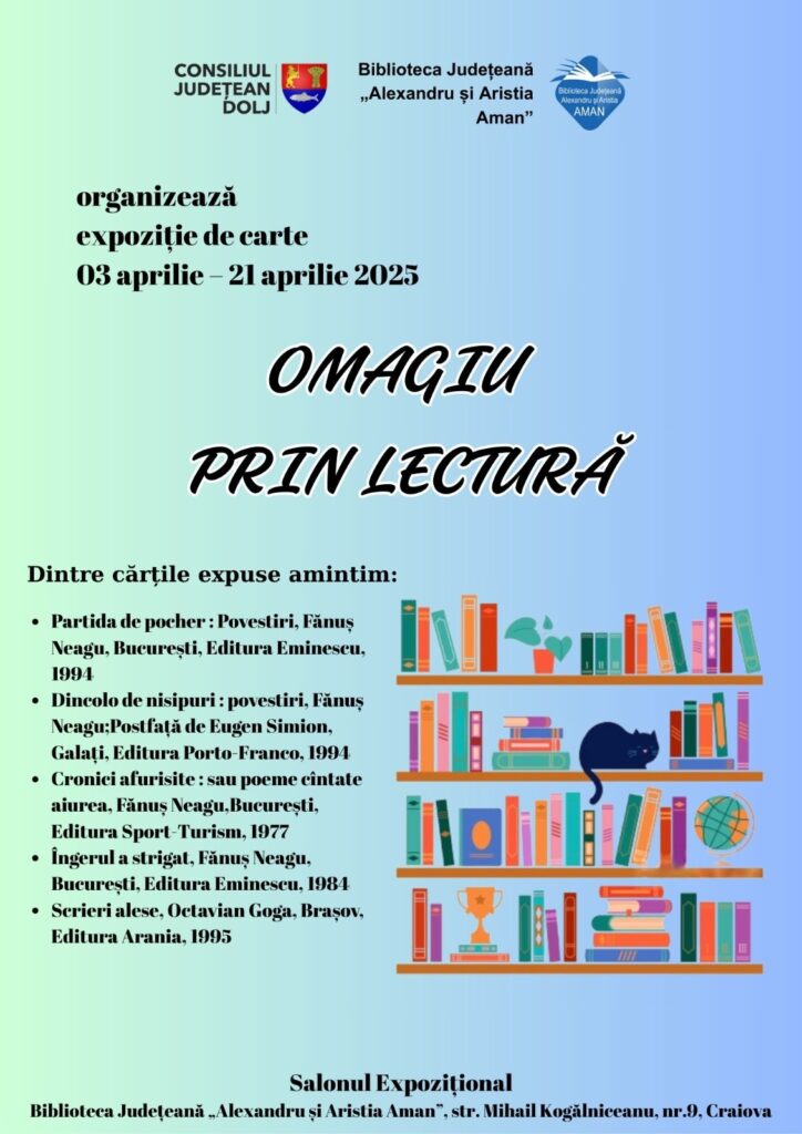 Craiova: Expoziție dedicată scriitorilor născuți în luna aprilie, la „Aman“