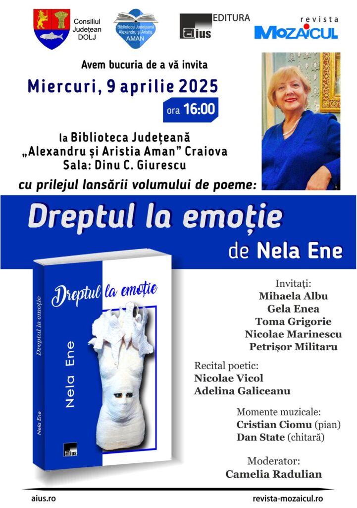Craiova: Lansarea volumului „Dreptul la emoție”, autor Nela Ene, la „Aman“