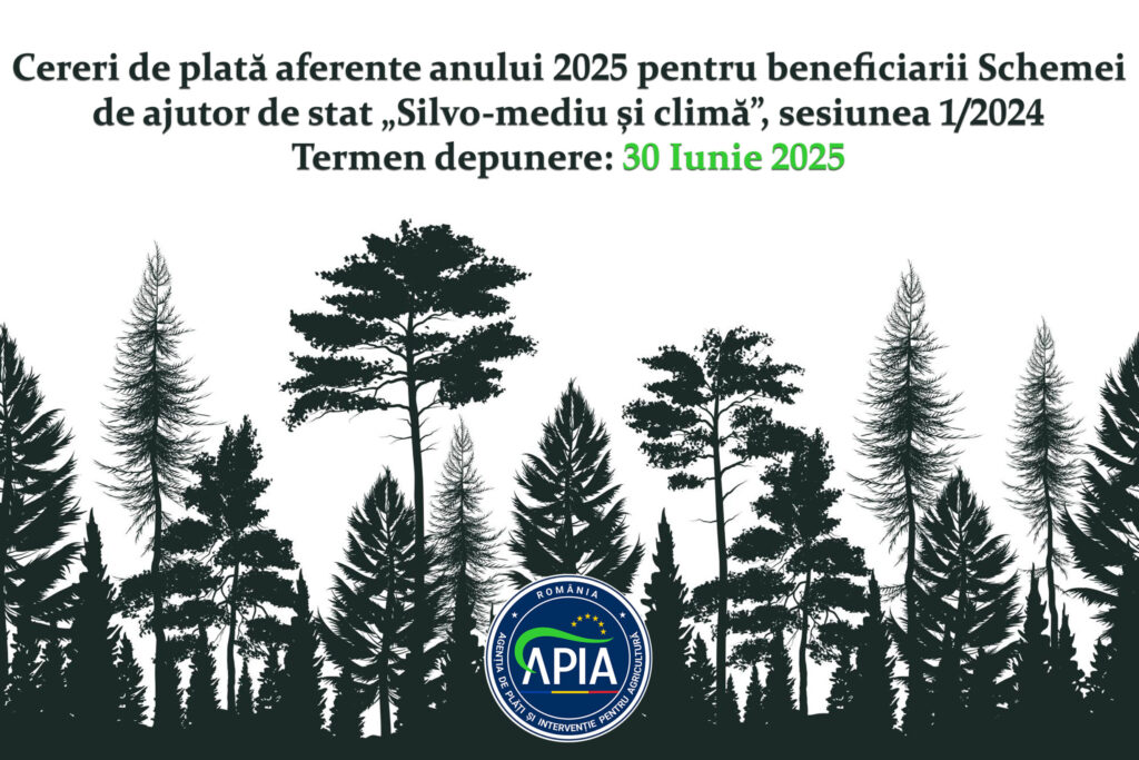 APIA primește Cereri de plată pentru Schema de ajutor de stat „Silvo-mediu și climă”