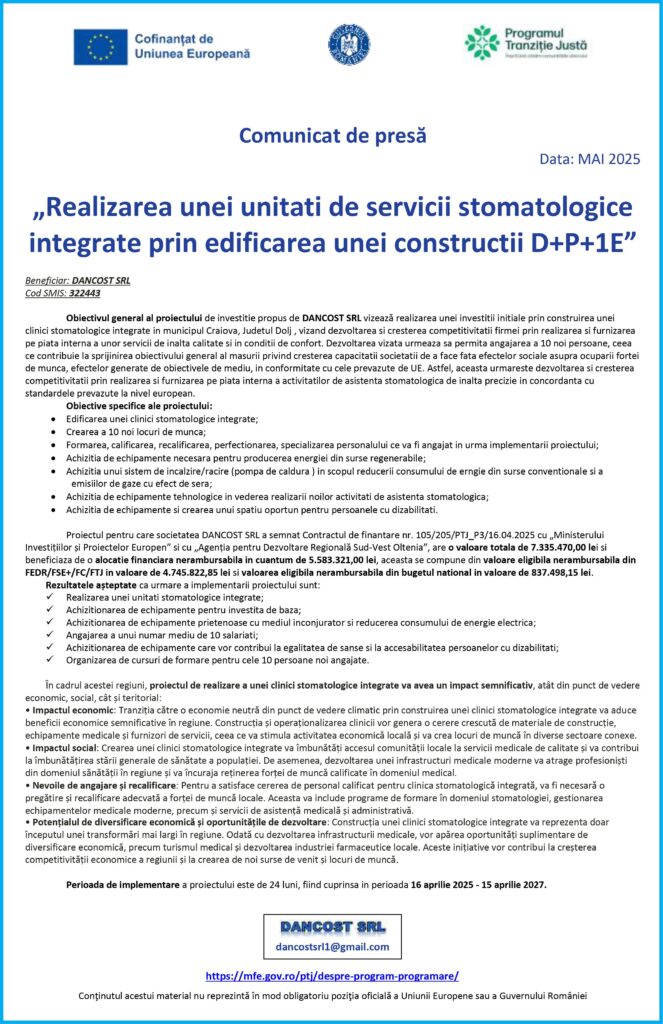 Proiect „Realizarea unei unități de servicii stomatologice integrate prin edificarea unei construcții D+P+1E” pentru DANCOST SRL