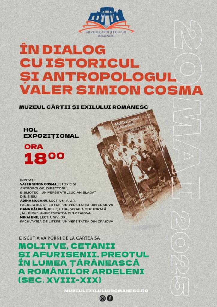 Craiova: „În dialog cu istoricul și antropologul Valer Simion Cosma” la Muzeul Cărții și Exilului Românesc
