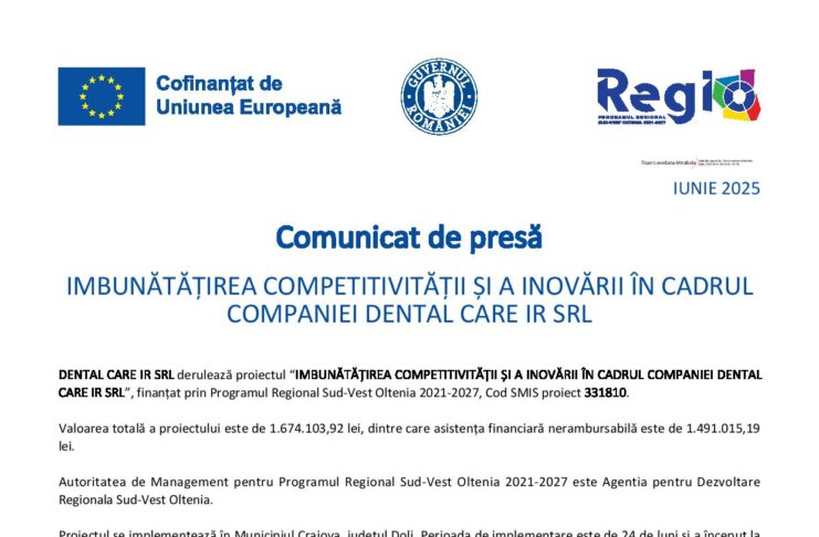 Îmbunătăţirea competitivităţii şi a inovării în cadrul companiei DENTAL CARE IR SRL