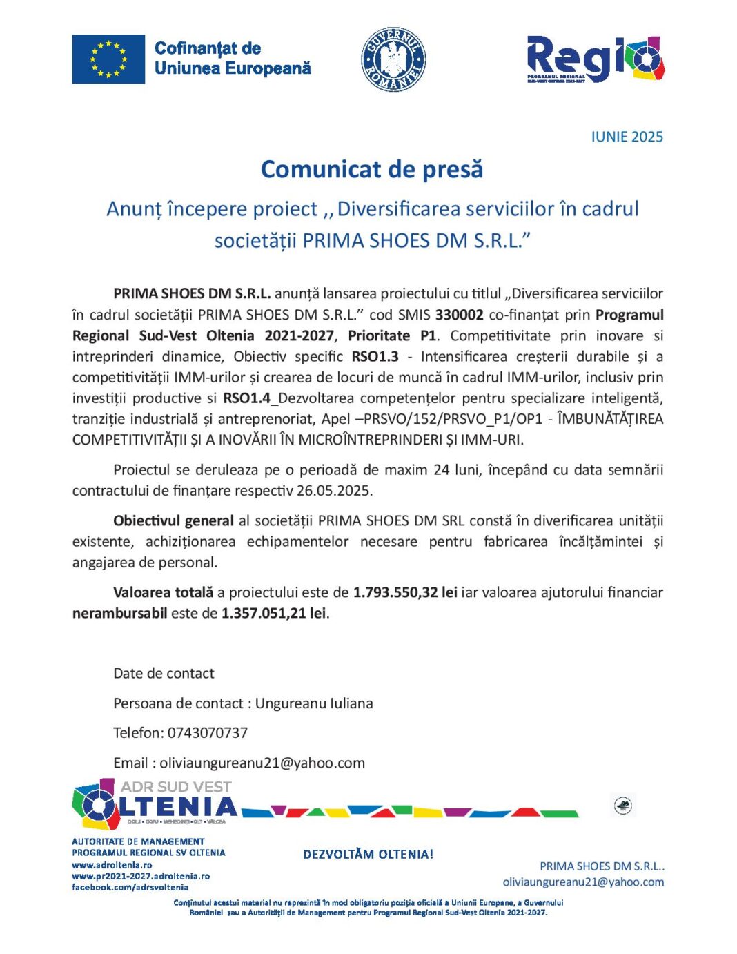 Anunț începere proiect ,,Diversificarea serviciilor în cadrul societății PRIMA SHOES DM S.R.L.”