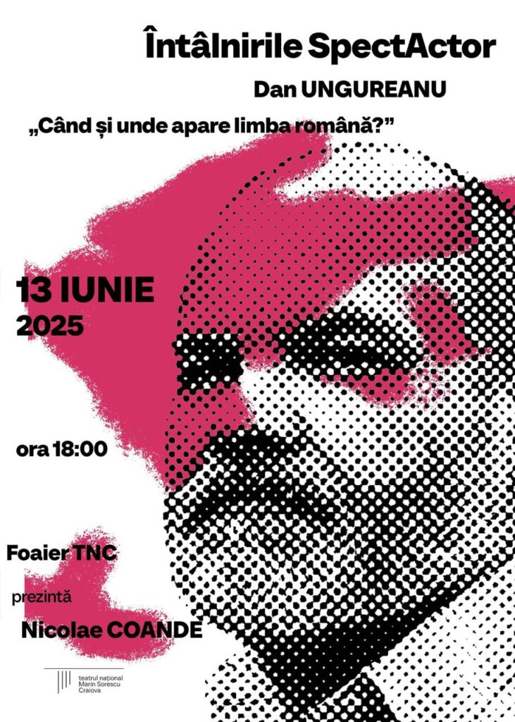 Craiova: Dan Ungureanu, specialist în istoria limbii române, vine la „Întâlnirile SpectActor”