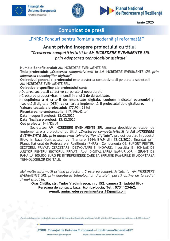 Anunţ privind începerea proiectului cu titlul „Creşterea competitivităţii la AM ÎNCREDERE EVENIMENTE SRL prin adoptarea tehnologiilor digitale”