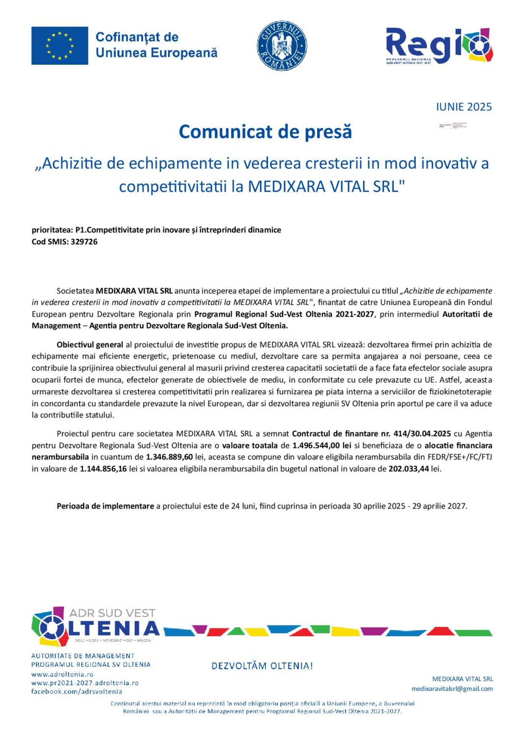 „Achiziţie de echipamente în vederea creşterii în mod inovativ a competitivităţii la MEDIXARA VITAL SRL „Achiziţie de echipamente în vederea creşterii în mod inovativ a competitivităţii la MEDIXARA VITAL SRL