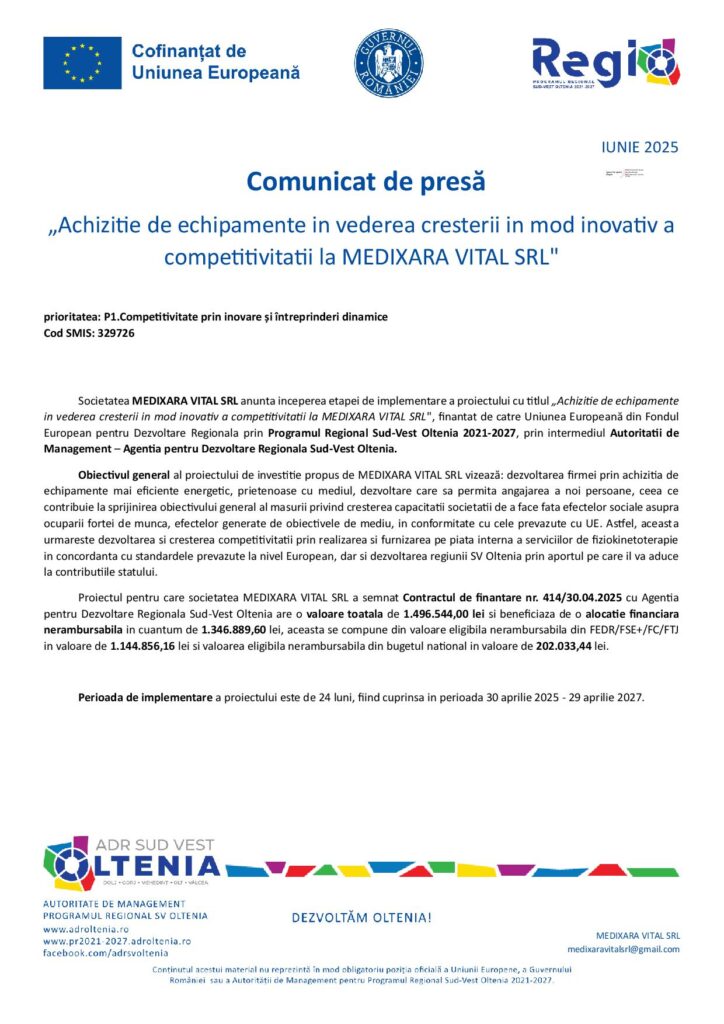 „Achiziţie de echipamente în vederea creşterii în mod inovativ a competitivităţii la MEDIXARA VITAL SRL”