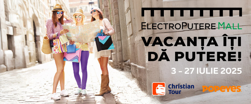 Vacanța îți dă putere la ElectroPutere Mall! Peste 1.400 de premii pregătite