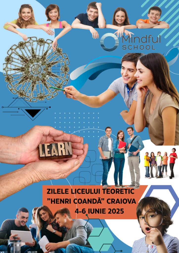  Zilele Liceului Henri Coandă din Craiova, 4-6 Iunie