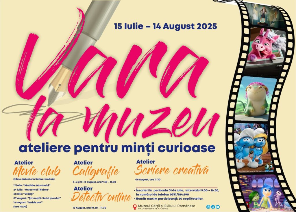 Craiova: „Vara la muzeu-ateliere pentru minți curioase” la Muzeul Cărții și Exilului Românesc