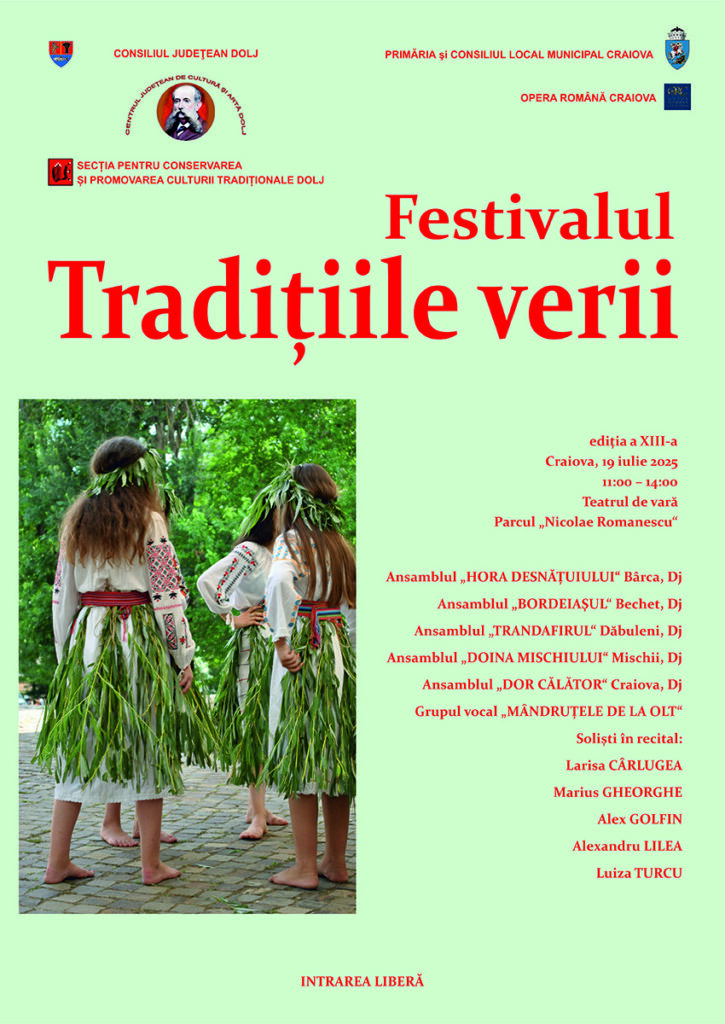 Craiova: Festivalul „Tradiţiile verii“ – Ediţia a XIII-a
