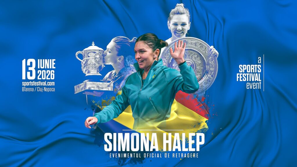 Simona Halep și-a Stabilit Data Meciului de Retragere la Sports Festival Cluj, 2026