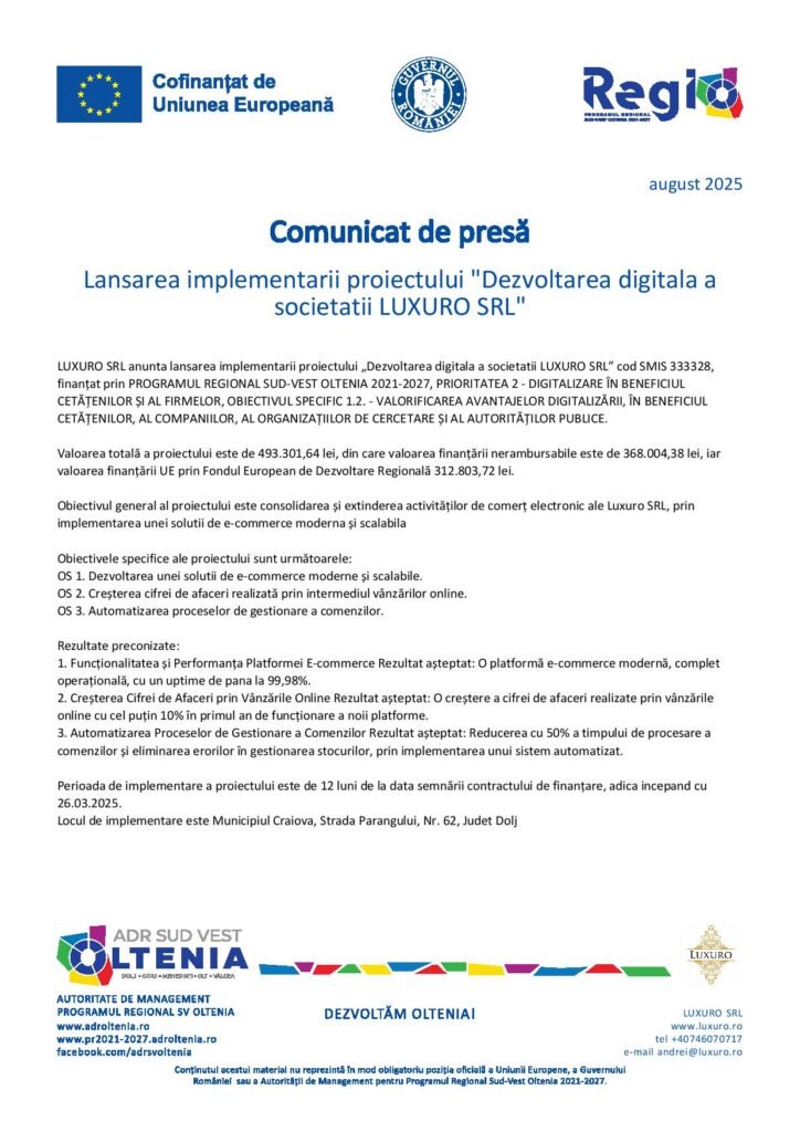 Lansarea implementării proiectului „Dezvoltarea digitala a societății LUXURO SRL”