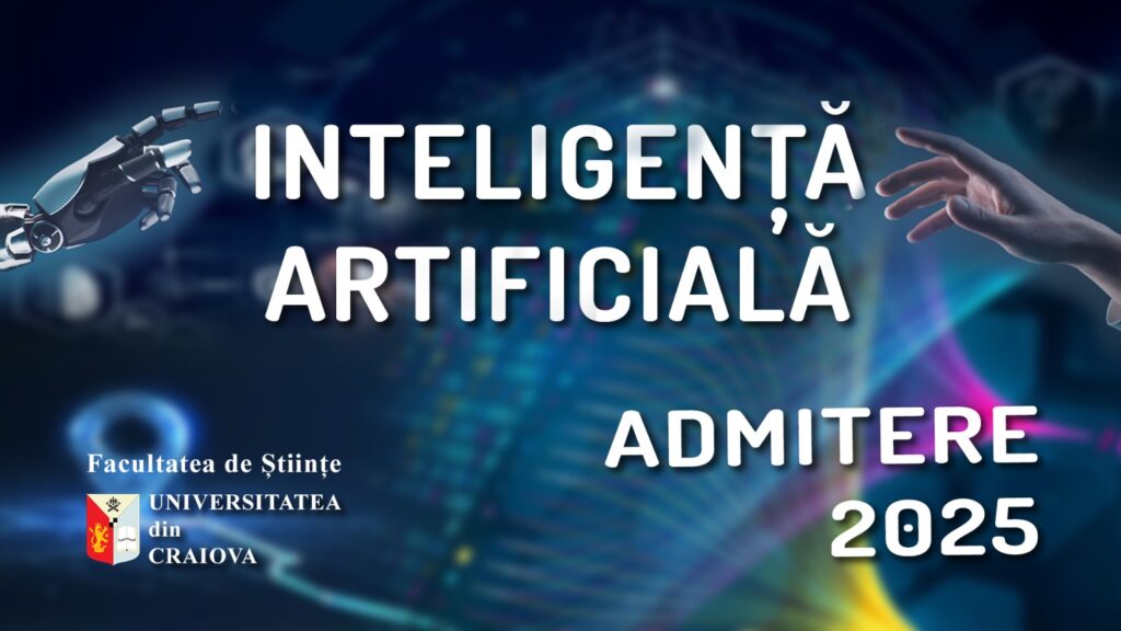Inteligenţă artificială, master dual şi programe unice în România la Universitatea din Craiova
