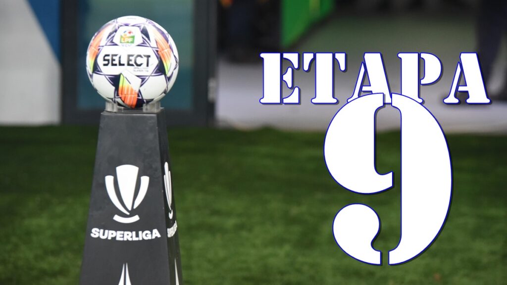 Superliga | Programul / rezultatele meciurilor din etapa 9