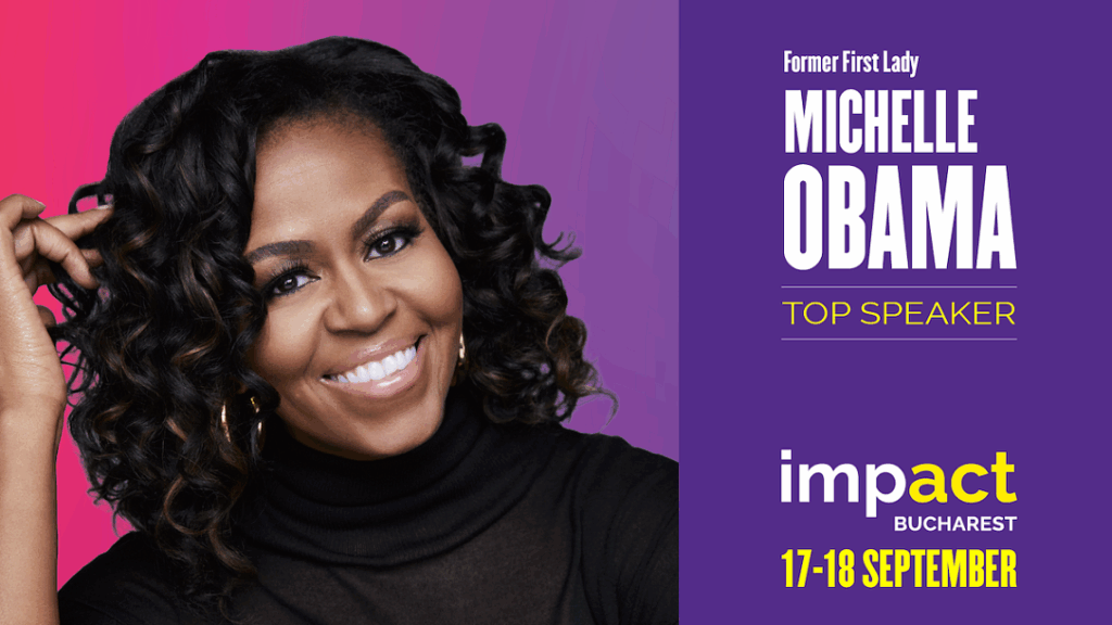 Michelle Obama vine pentru prima dată în România: speaker la Impact Bucharest, septembrie 2025