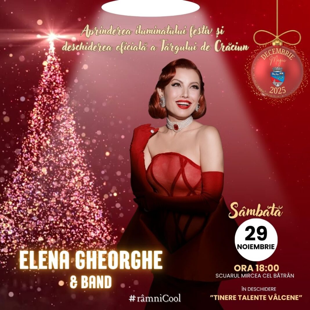 Târgul de Crăciun din Râmnicu Vâlcea se deschide pe 29 noiembrie cu spectacole și artiști consacrați