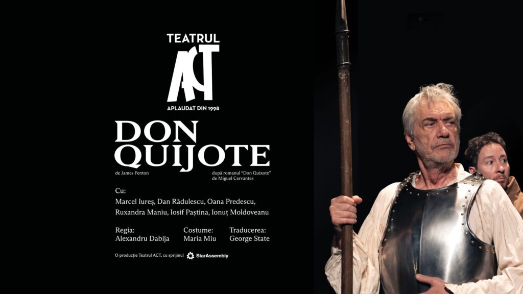  „Don Quijote“, spectacolul Teatrului ACT București, în premieră pe scena Colibri