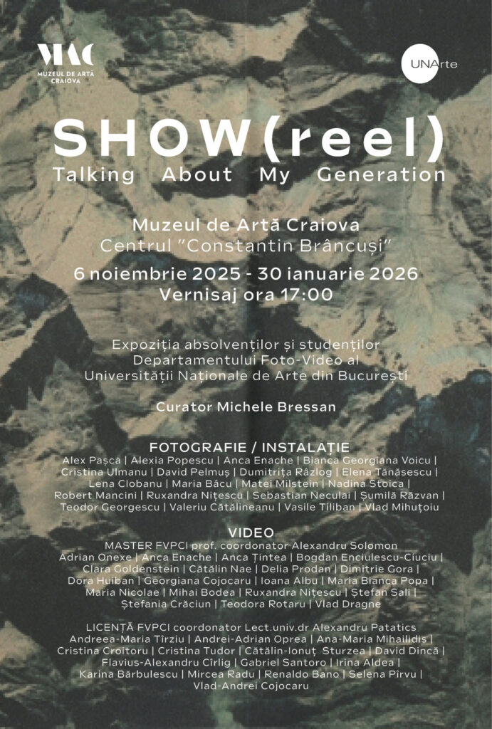 Vernisajul expoziției SHOW(reel) / Talking about my Generation la Muzeul de Artă Craiova