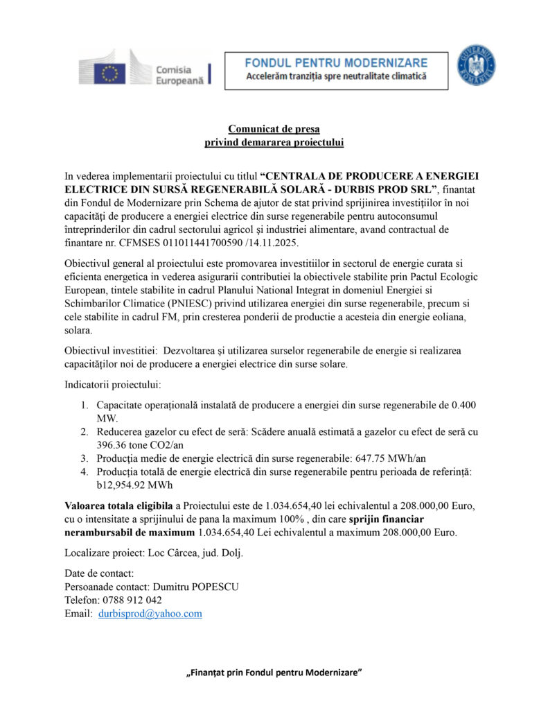 Demararea proiectului“Centrala de producere a energiei electrice din sursă regenerabilă solară – DURBIS PROD SRL”