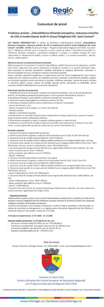 Proiect: „Îmbunătățirea eficienței energetice, reducerea emisiilor de CO2 și modernizarea Școlii în Orașul Drăgănești-Olt, Satul Comani”