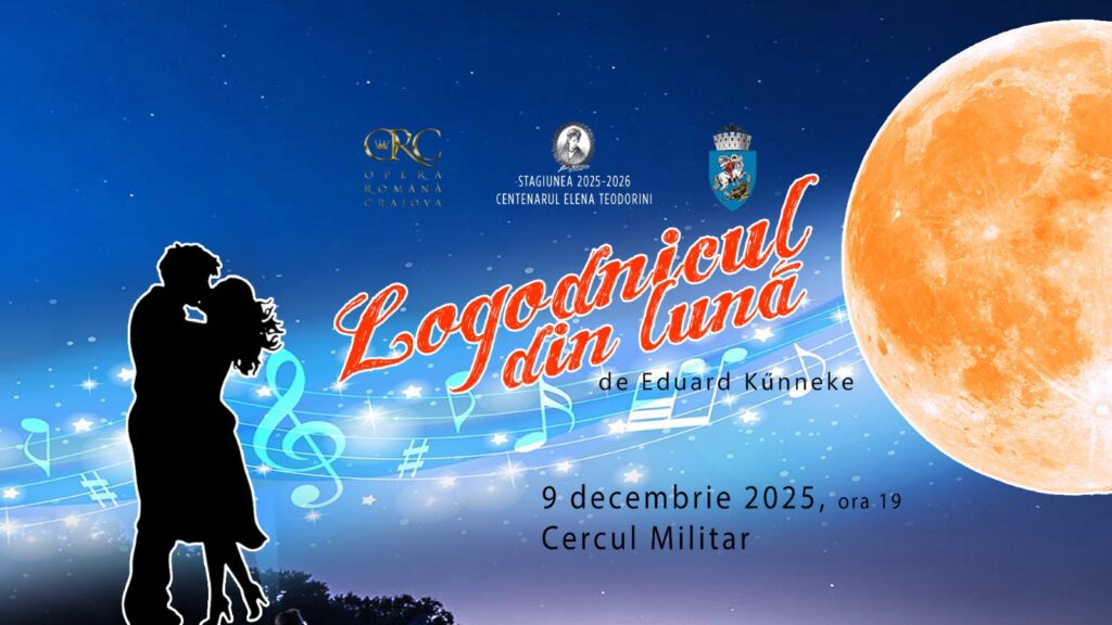 „Logodnicul din lună” revine la Opera Craiova