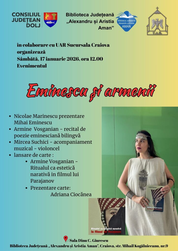 Craiova: „Eminescu și armenii”, la „Aman“