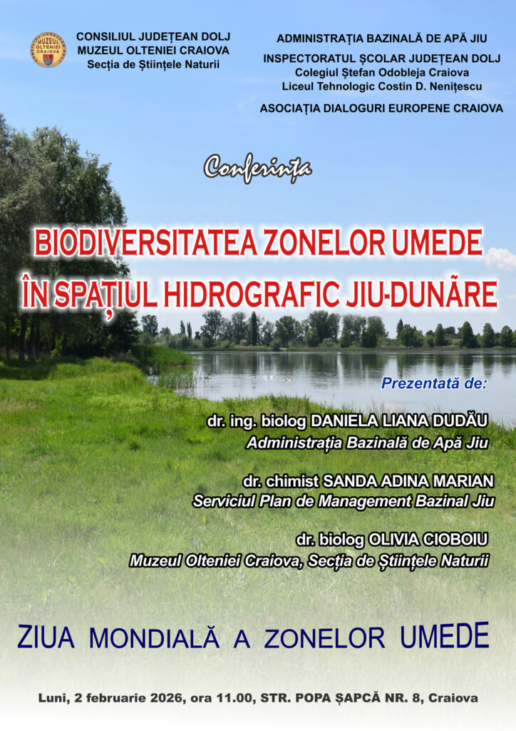 Conferință despre biodiversitatea zonelor umede din spațiul hidrografic Jiu-Dunăre la Muzeul Olteniei Craiova