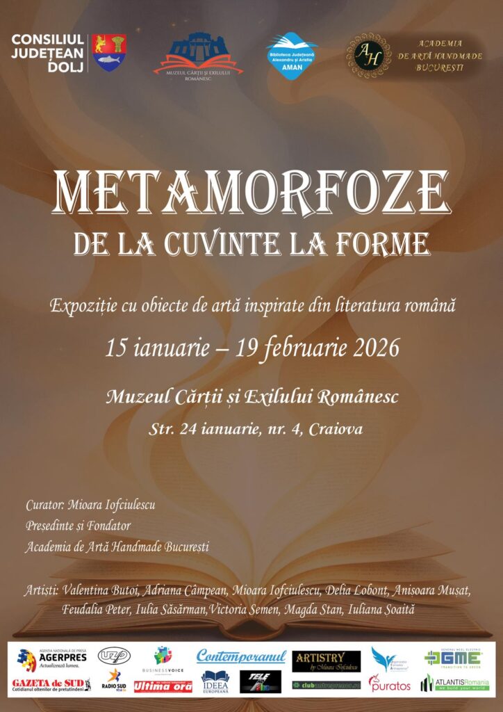 METAMORFOZE – DE LA CUVINTE LA FORME: „Capodopere ale literaturii române transpuse în opere de artă handmade”