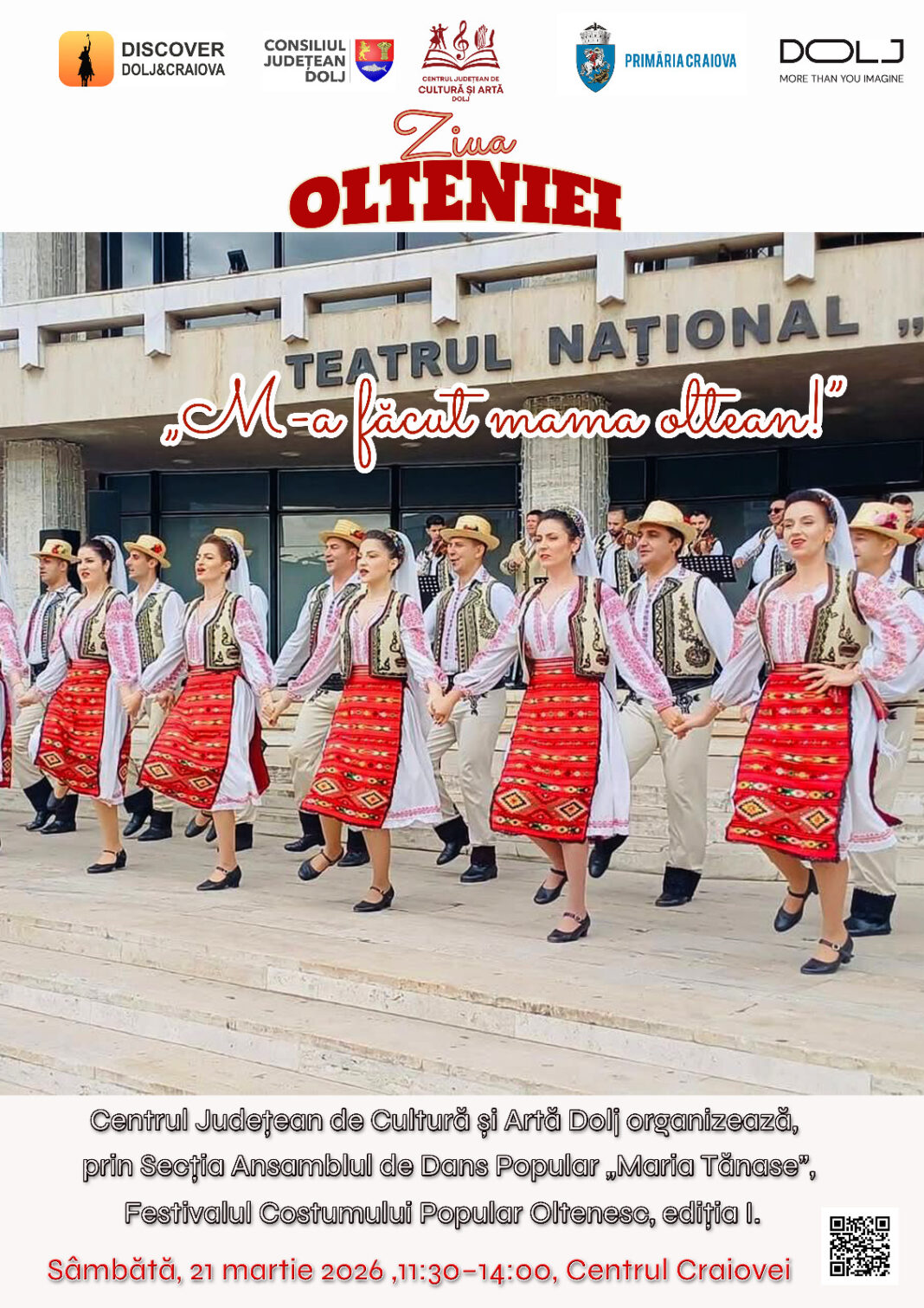 Afiș Festivalul Costumului Popular Otenesc „M-a făcut mama oltean” - Ediția I