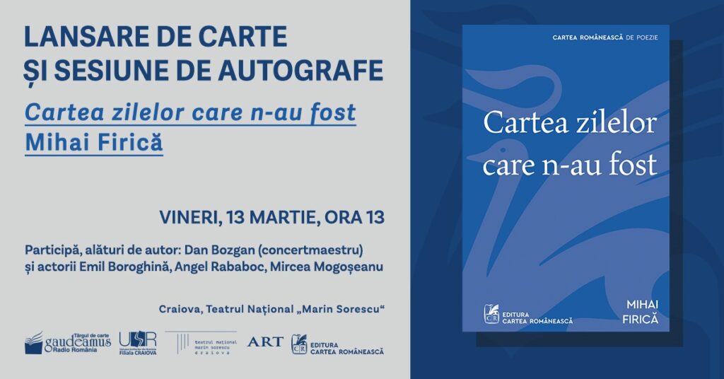 „Cartea zilelor care n-au fost”, de Mihai Firică, lansată la Târgul de Carte Gaudeamus Craiova