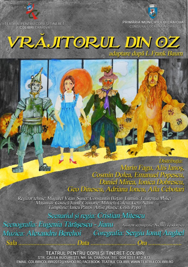„Vrăjitorul din Oz” și „PIC”, pe scena Teatrului Colibri