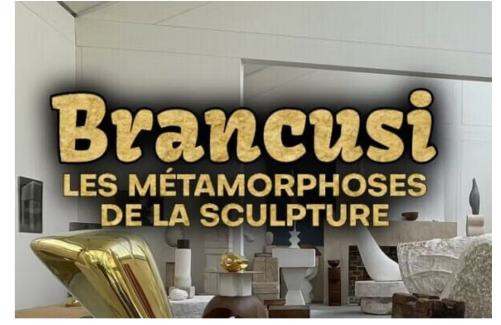 ”Brâncuși, metamorfozele sculpturii”, un documentar cu o realizare deosebită