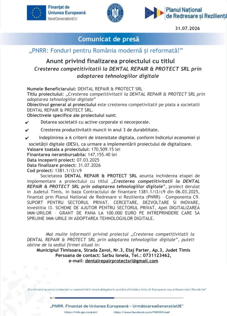 Anunt privind finalizarea proiectului cu titlul „Cresterea competitivitatii la DENTAL REPAIR & PROTECT SRL prin adoptarea tehnologiilor digitale“