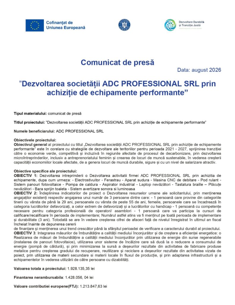 ”Dezvoltarea societății ADC PROFESSIONAL SRL prin achiziție de echipamente performante”