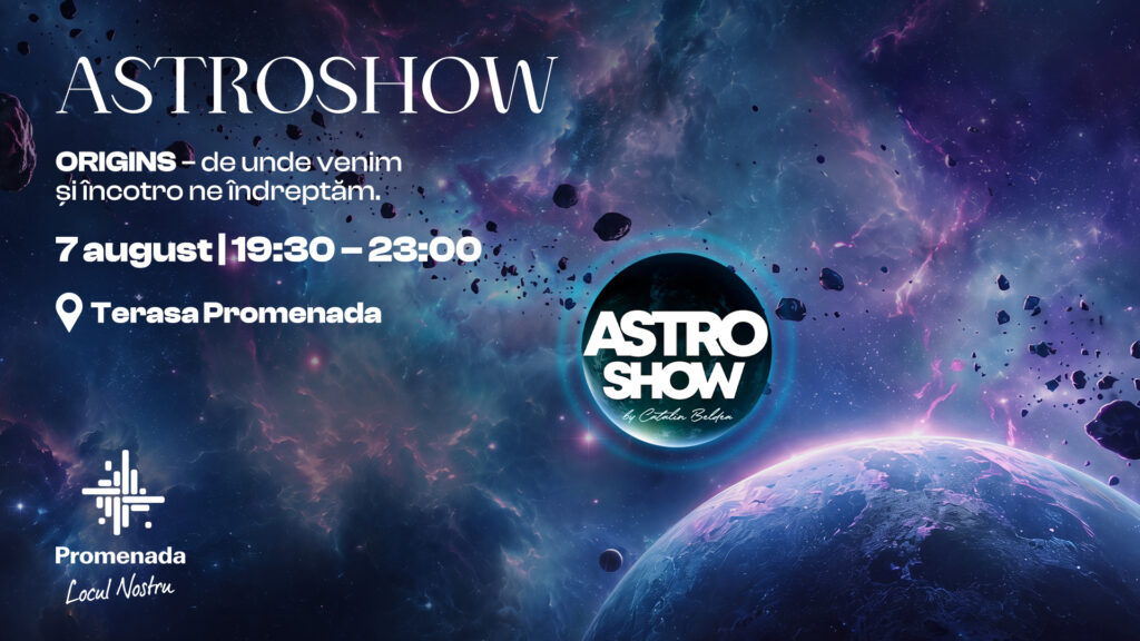 Promenada Craiova aduce AstroShow, o experiență dedicată explorării Universului pentru întreaga familie