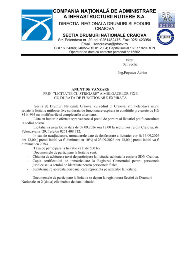 Anunţ de vânzare prin „licitaţie cu strigare“ a mijloacelor fixe cu durată de funcţionare expirată