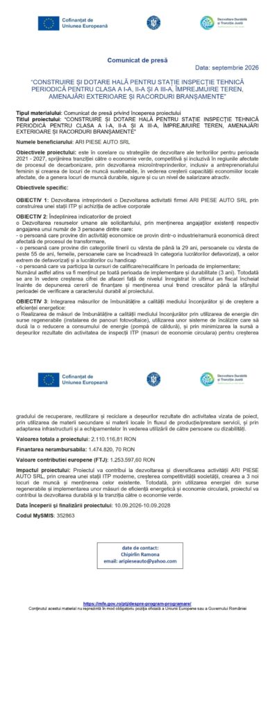 “CONSTRUIRE ȘI DOTARE HALĂ PENTRU STAȚIE INSPECȚIE TEHNICĂ PERIODICĂ PENTRU CLASA A I-A, II-A ȘI A III-A, ÎMPREJMUIRE TEREN, AMENAJĂRI EXTERIOARE ȘI RACORDURI BRANȘAMENTE”